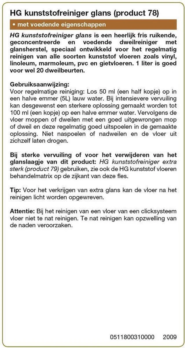 HG Kunststofreiniger Glans - Glansherstel - Geschikt Voor O.a. Pvc, Gietvloeren En Linoleum 2 HG Kunststofreiniger Glans - Glansherstel - Geschikt Voor O.a. Pvc, Gietvloeren En Linoleum - Afbeelding 2